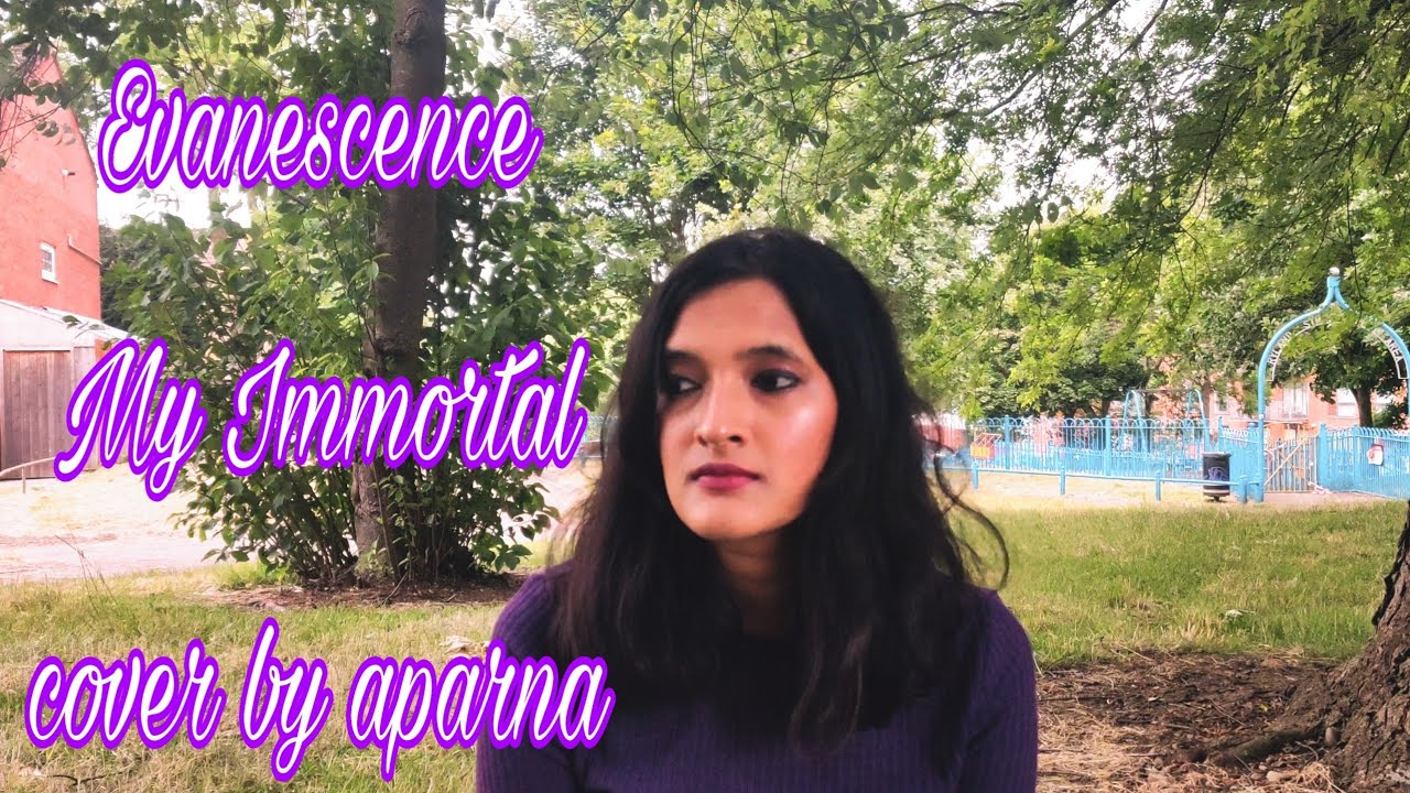 Evanescence - My Immortal || cover by Aparna