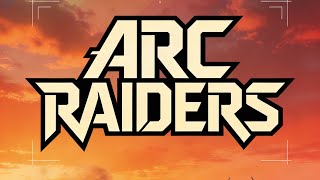 BIG ARC BIG DAMAGE! We're bringing in the big Firepower! #arcraiders