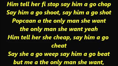 Popcaan - Only Man She Want Lyrics