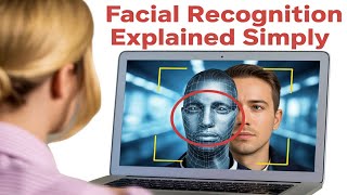 How Facial Recognition Works