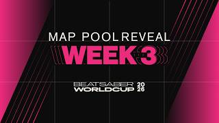 Week 3 Map Pool Reveal | BSWC 2026