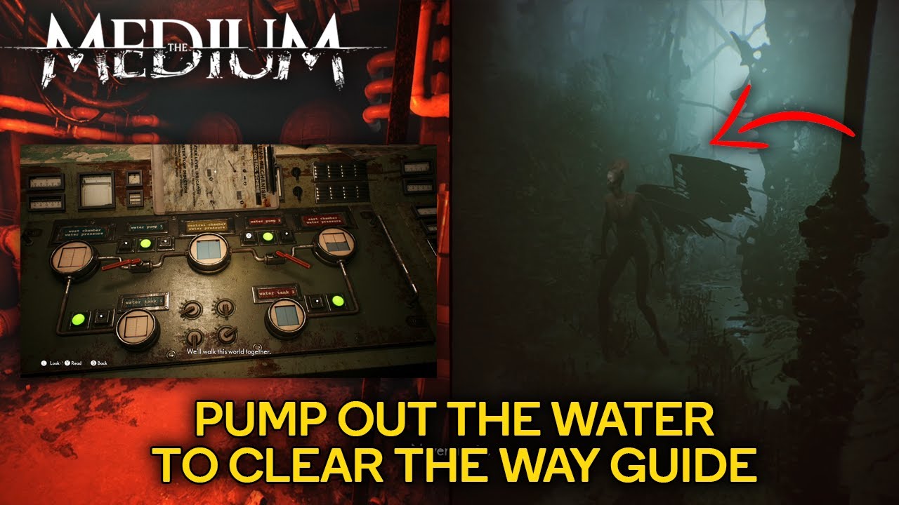 Pump Out The Water To Clear The Way Guide | The MEDIUM