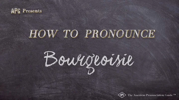 How to Pronounce Bourgeoisie (Real Life Examples!)