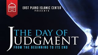 Shaykh Dr. Yasir Qadhi | The Day of Judgment #3 | The Reality of the Trumpet