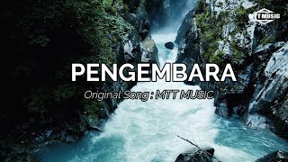 PENGEMBARA (ACOUSTIC ORIGINAL RELIGION SONG) OF MTT MUSIC