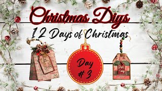 *EASY* Christmas DIYs/ Farmhouse Christmas Decor/ 12 Days Of Christmas/ Day #3 Christmas Tag DIYs/