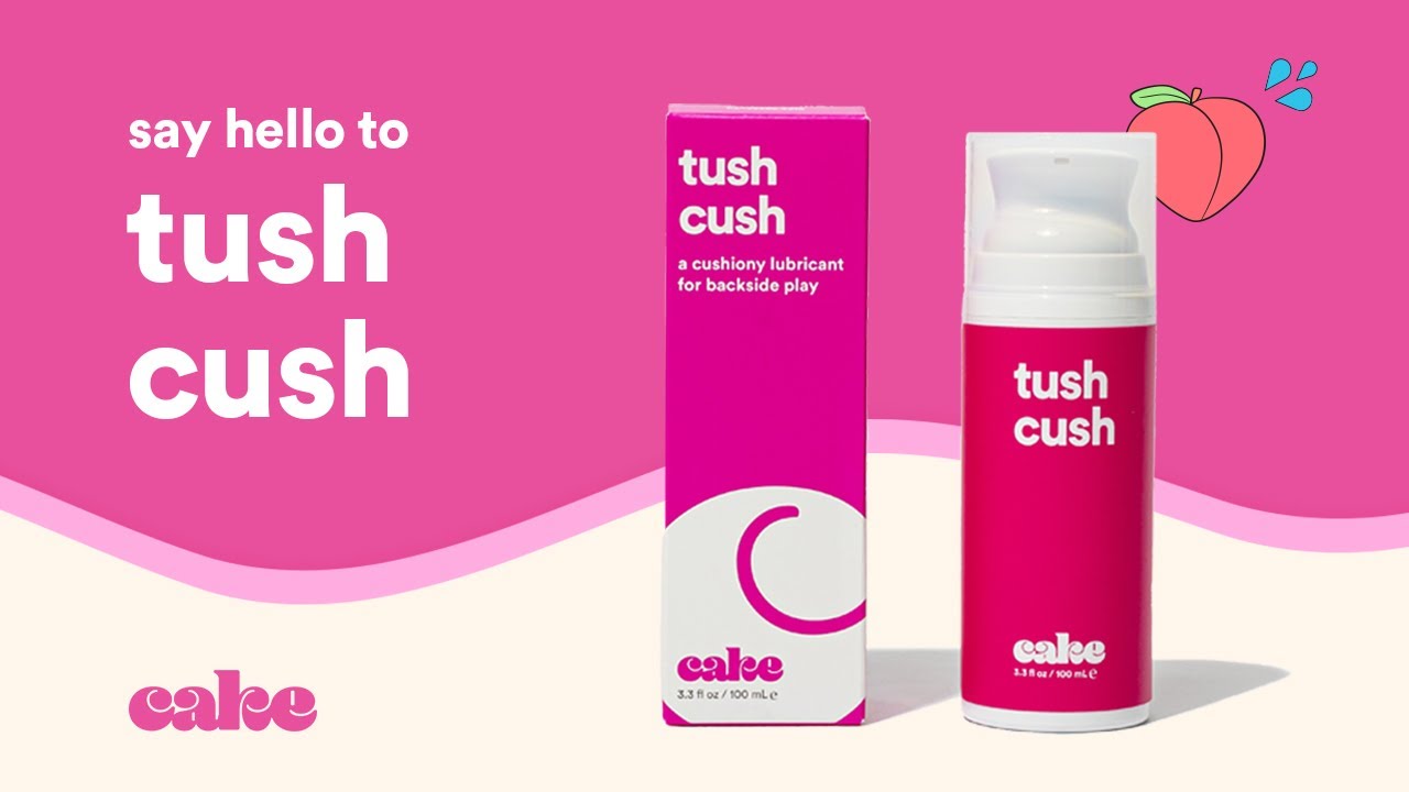 Best Anal Lube?! Tush Cush