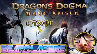 Dragon's Dogma Dark Arisen: EPISODE 5 - Playthrough - First time