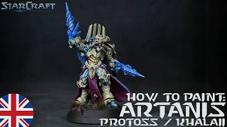 How to paint: Artanis / Protoss / Khalaii [english] - StarCraft TMG by Archon Studio