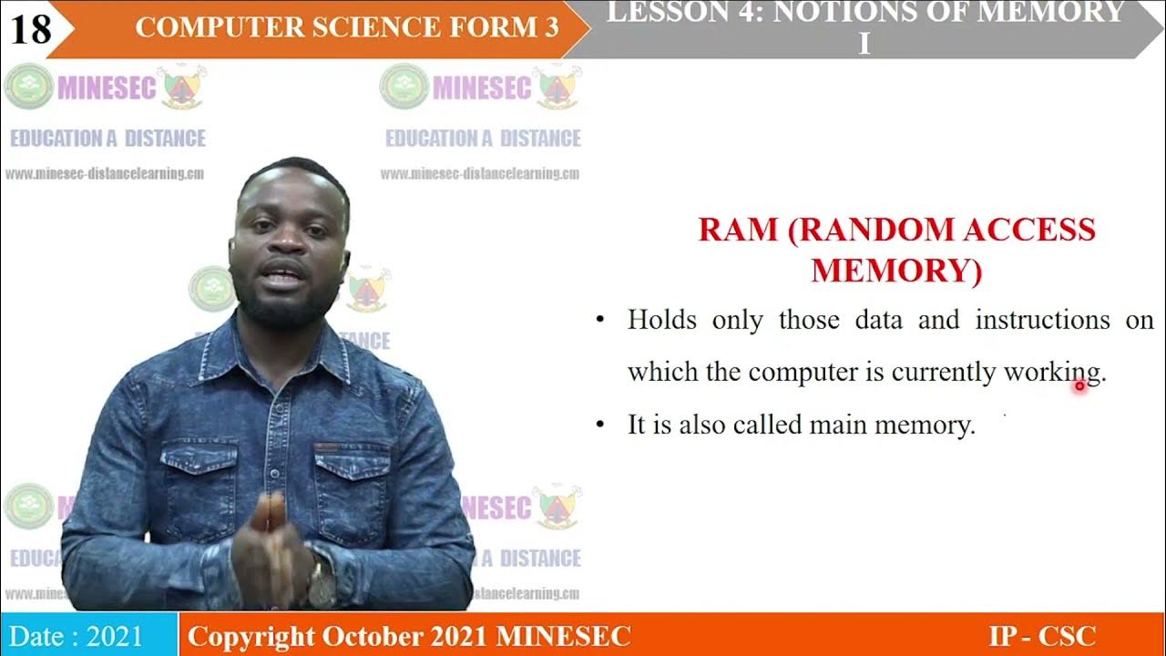 IP-INFO Computer science Form 3 Lesson 4 NOTIONS OF MEMORY I