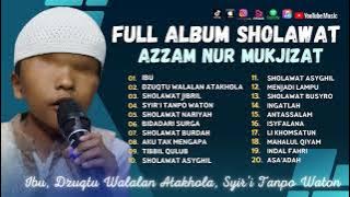 Azzam Nur Mukjizat - Ibu - Dzuqtu Walalan Atakhola - Syi'ir Tanpo Waton | Sholawat Terbaru