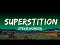 1 Hour Stevie Wonder Superstition Lyrics Lyrics Journey mp3