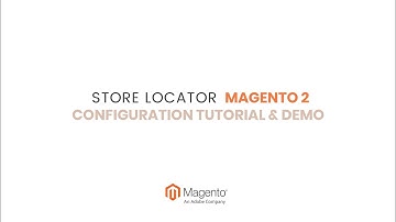 [Magenest] Tutorial video & Demo - Store Locator Integration for Magento 2