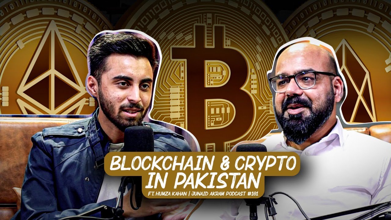 Blockchain and Crypto in Pakistan Ft. Humza Khan | Junaid Akram Podcast #101