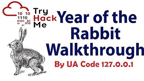Year of the Rabbit Walkthrough CTF (TryHackMe)