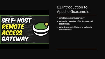 02: Introduction to Apache Guacamole || Mastering Apache Guacamole || Remote Access and Management