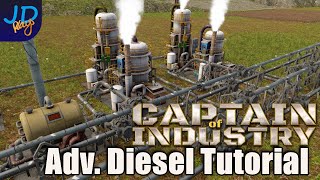 Efficient & Spaghetti Free Advanced Diesel Guide 🚜 Captain of Industry  👷  Tutorial, Guide, Tips