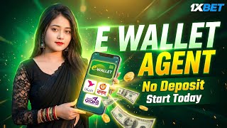 How To Become 1xBet E-Wallet Agent in Bangladesh | Earn Money Online With 1xBet 2026