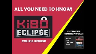 KIBO ECLIPS COURSE REVIEW