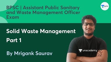 Solid Waste Management | Part 1| BPSC | Assistant Public Sanitary and Waste Management Officer Exam