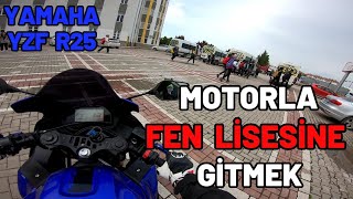 MOTOSİKLETLE LİSEYE GİTMEK ( YAMAHA YZF R25 ) | OKULA MOTORLA GİTMEK