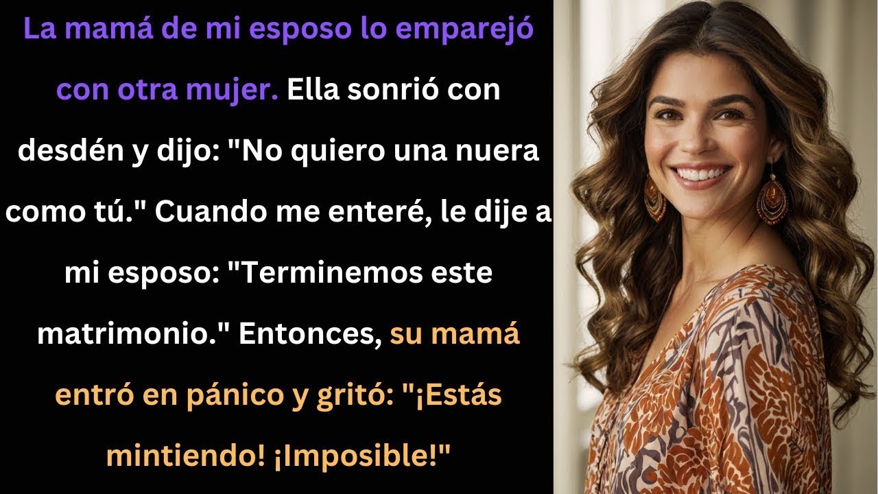 La mamá de mi esposo lo emparejó – ¡La verdad impactante que terminó con nuestro matrimonio!