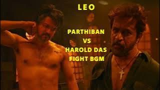 Leo - Parthiban vs Harold Das Fight Bgm | download link 👇 |