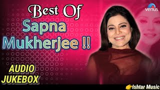 Best Of Sapna Mukherjee :- Superhit Bollywood Songs | Audio Jukebox...