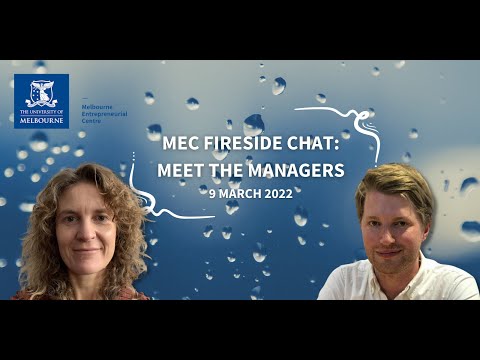 MEC Fireside Chat: Meet the Managers (MAP Velocity Program and Melbourne InnovatEd Program)