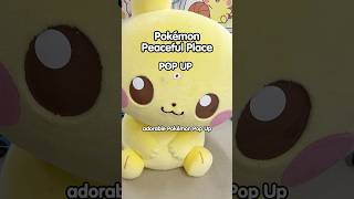 most adorable Pokémon pop-up in Japan right now ☺️