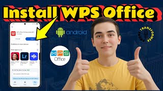 How To Install WPS Office On Android Or iOS | Step-by-Step Guide (2025)