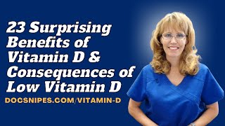 23 Surprising Benefits of Vitamin D and Consequences of Low Vitamin D screenshot 5