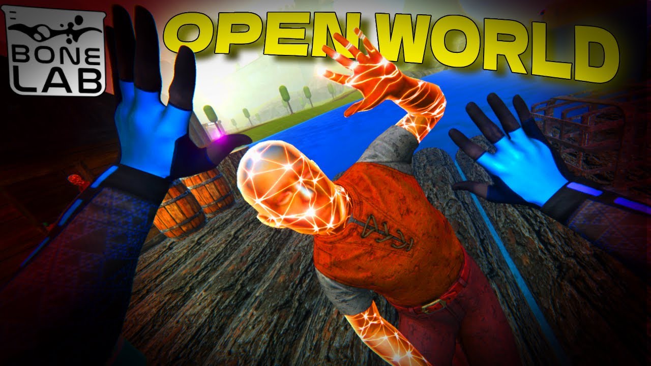 This BONELAB MAP is OPEN WORLD. - YouTube