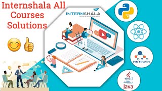 Internshala All Course Solutions |Internshala Free Final Test Answers |Internshala Project Answers