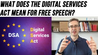 What Does the Digital Services Act Mean for Free Speech? In 6 Minutes