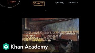 Roman social and political structures | World History | Khan Academy