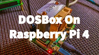 DOS Box Install On A Raspberry Pi 4 | Classic Game Playing DOS Box Install On A Raspberry Pi 4 | Classic Game Playing