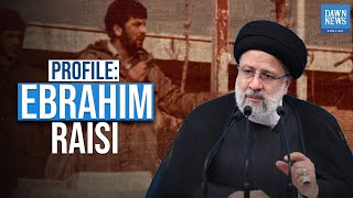 Who Was Ebrahim Raisi?