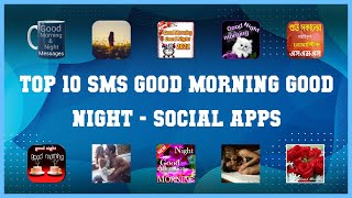 Top 10 Sms Good Morning Good Night Android App screenshot 1