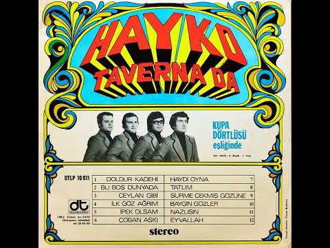 Hayko ve Kupa Dörtlüsü Orkestrası - Hayko Taverna'da (Original LP 1974) Analog Remastered