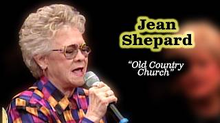 Hall of famer JEAN SHEPARD sings a gospel classic