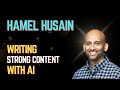 Hamel Husain - Writing Strong Content with AI