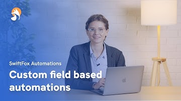 Custom field based automations