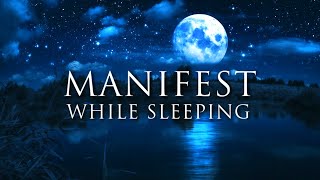 Manifest While Sleeping ➤ Power Affirmations: Abundant Life, Heart-Centered Success, Happiness, Love