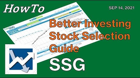 Better Investing, Stock Selection Guide, SSG, Stock Analysis Tool, App Software