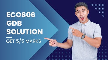 ECO606 GDB Solution |