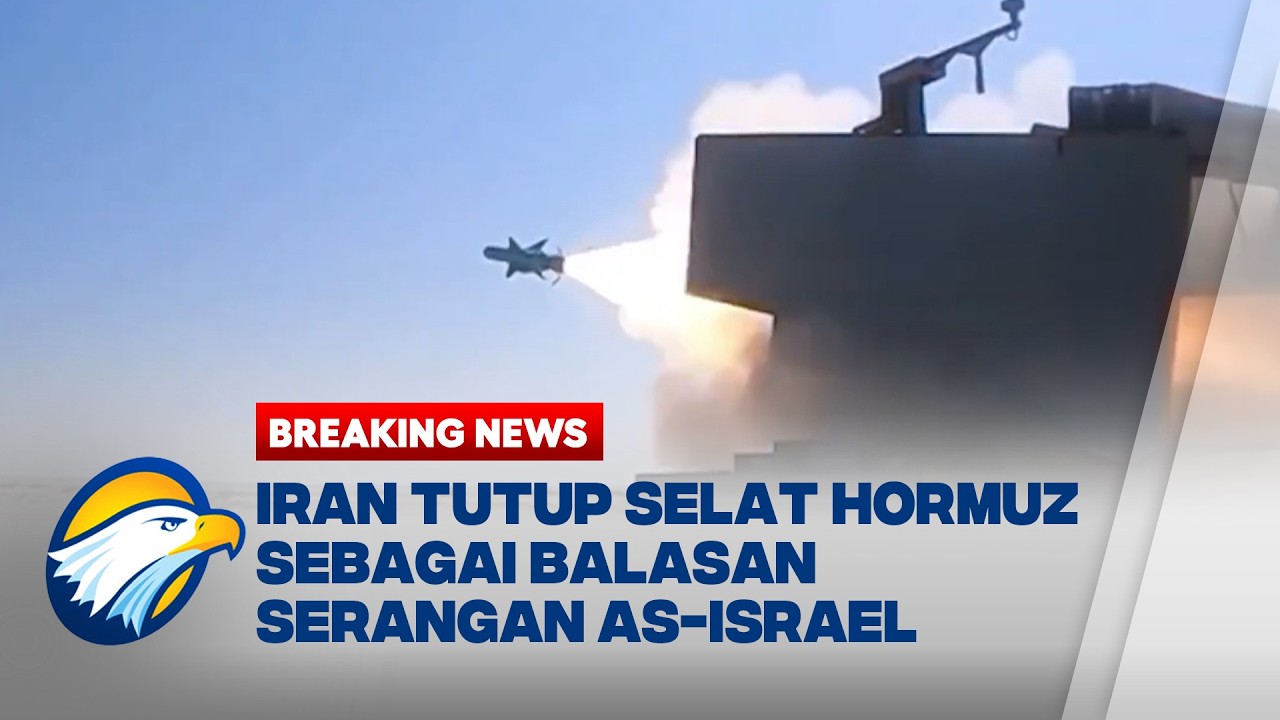 BREAKING NEWS - Penutupan Selat Hormuz, Dampak Besar bagi Pasokan Energi Global