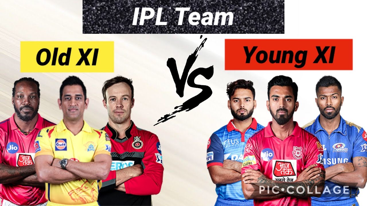Ipl Old IPL Old vs Young Players Team Comparison | Who Is More Strong | IPL ...