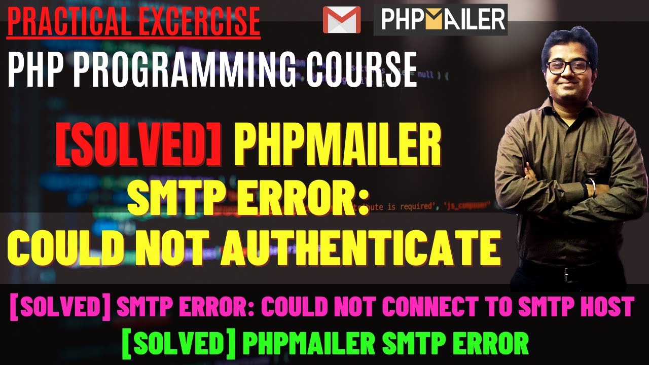 [Solved] Phpmailer Smtp Error: Could Not Connect To Smtp Host | Smtp Error: Could Not Authenticate