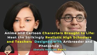 Anime and Cartoon Characters Brought to Life High Schoolers and Teachers, with Artbreeder